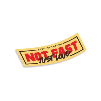 Naklejka Slap Not Fast