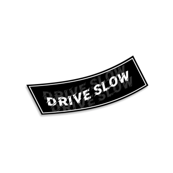 Naklejka Slap Drive Slow